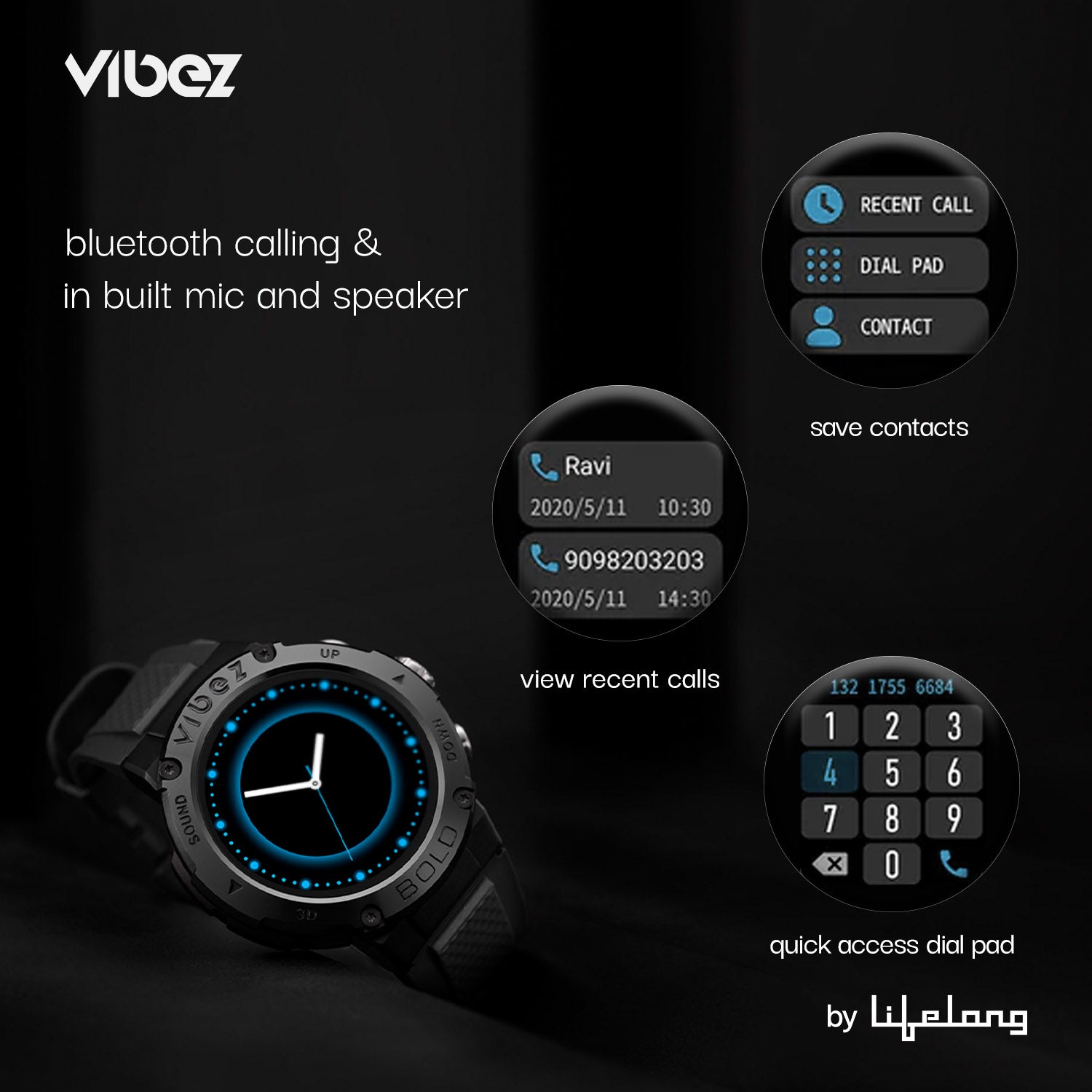 Vibez Bold  Smartwatch